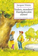 Vaders, moeders? Hardgekookte eieren! (E-book)