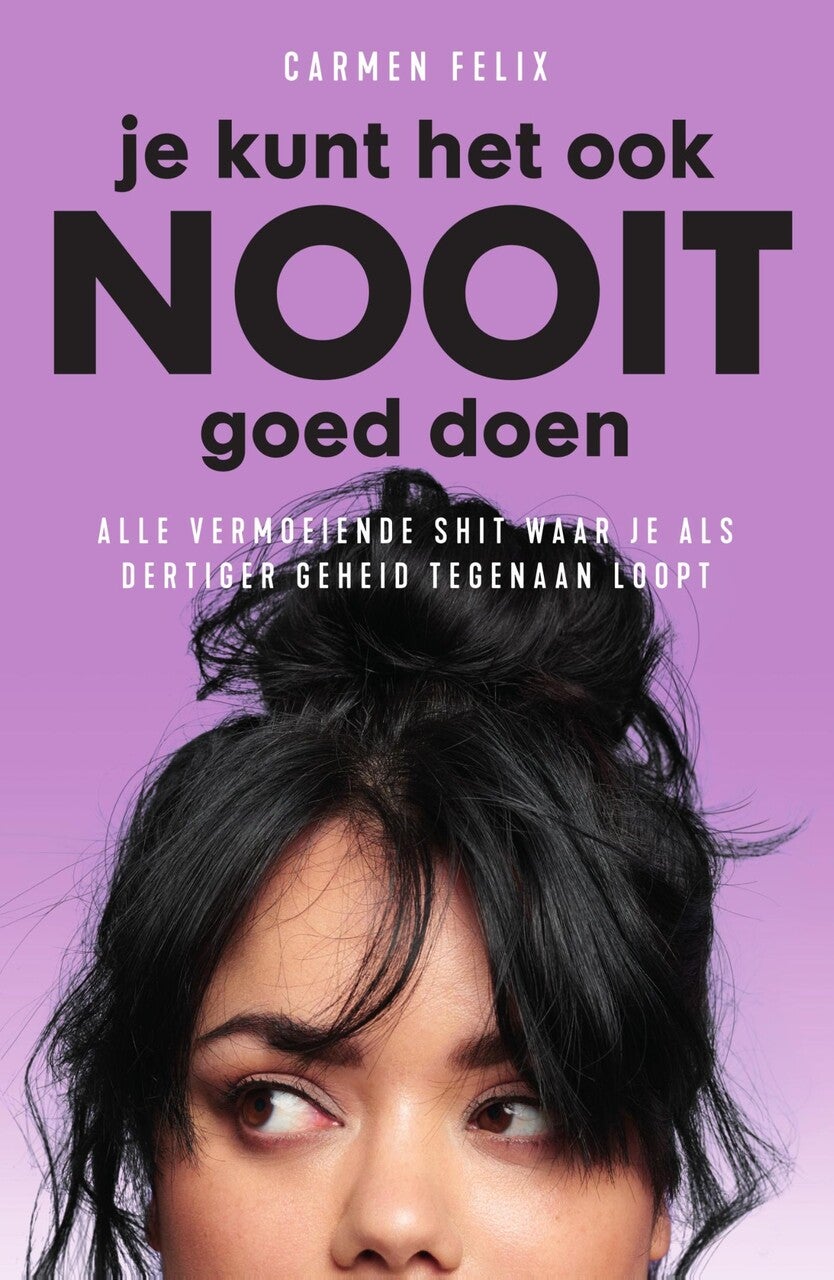 Je kunt het ook nooit goed doen (E-book) Je kunt het ook nooit goed doen (E-book)