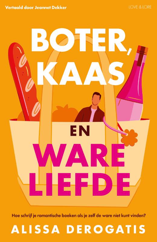 Boter, kaas en ware liefde (Paperback) Boter, kaas en ware liefde (Paperback)