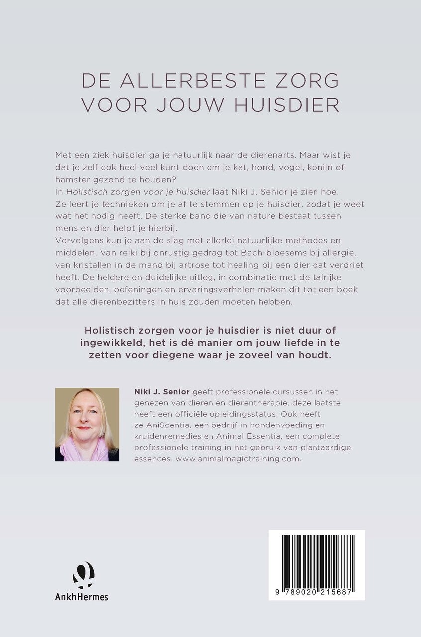 Holistisch zorgen voor je huisdier (Paperback) Holistisch zorgen voor je huisdier (Paperback)