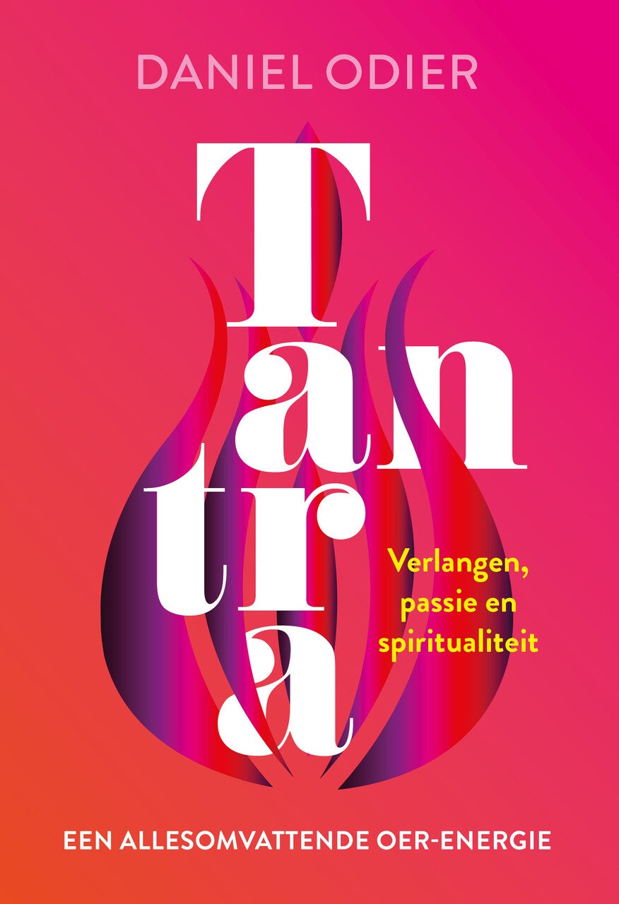 Tantra, een allesomvattende oer-energie (Paperback) Tantra, een allesomvattende oer-energie (Paperback)