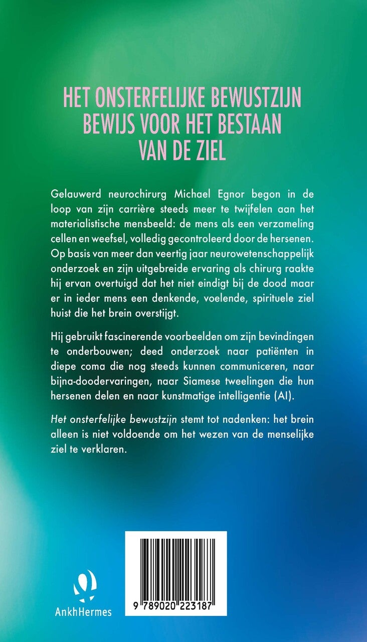 Het onsterfelijke bewustzijn (E-book) Het onsterfelijke bewustzijn (E-book)