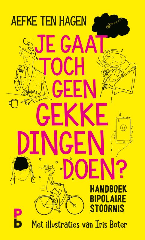 Je gaat toch geen gekke dingen doen? (Paperback) Je gaat toch geen gekke dingen doen? (Paperback)
