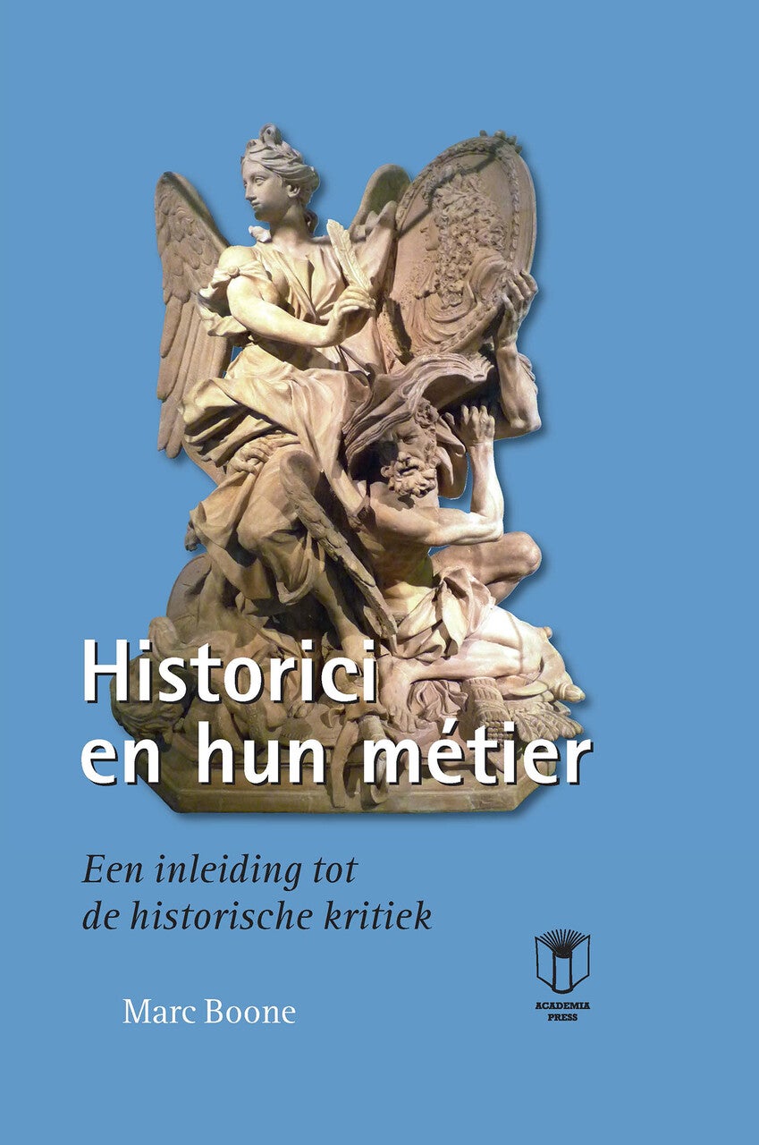 Historici en hun metier (E-book) Historici en hun metier (E-book)