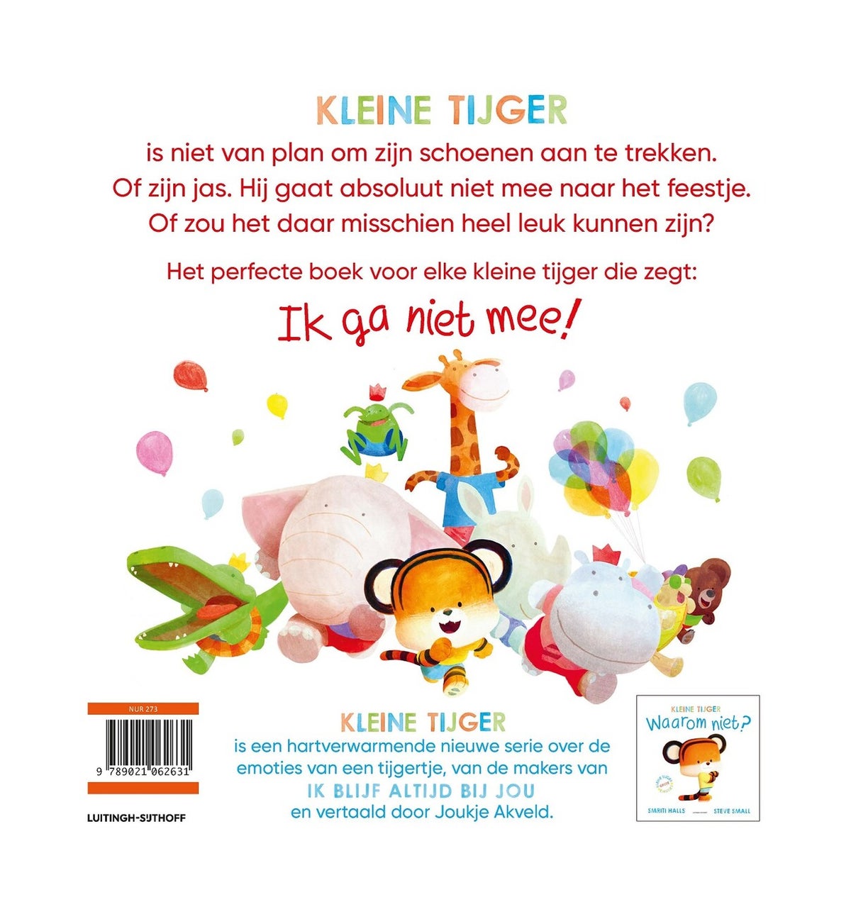 Ik ga niet mee! (Hardback) Ik ga niet mee! (Hardback)