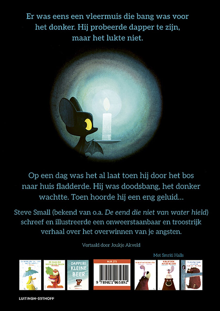 De vleermuis die bang was voor het donker (Hardback) De vleermuis die bang was voor het donker (Hardback)