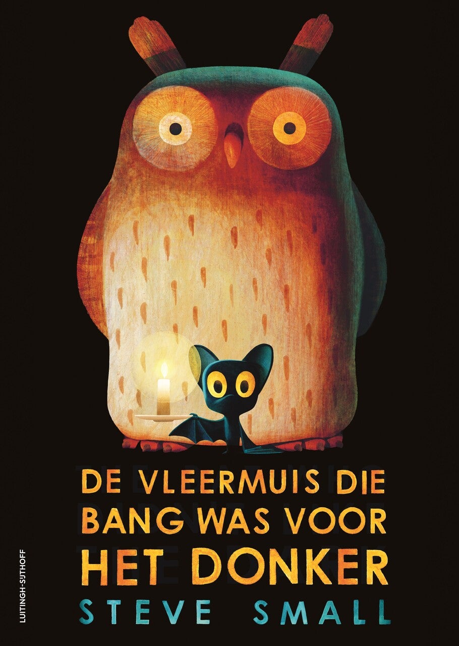 De vleermuis die bang was voor het donker (Hardback) De vleermuis die bang was voor het donker (Hardback)