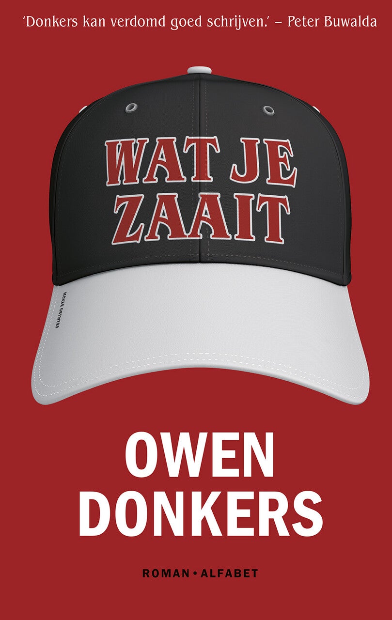 Wat je zaait (Paperback) Wat je zaait (Paperback)