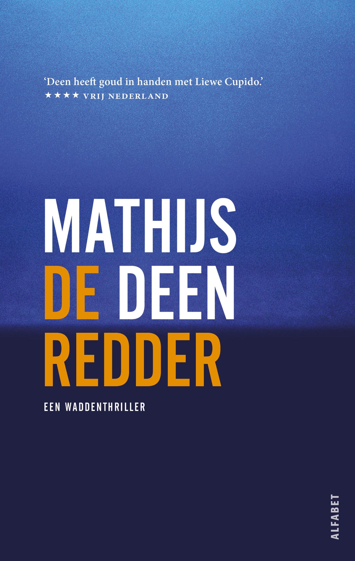 De redder (Paperback) De redder (Paperback)
