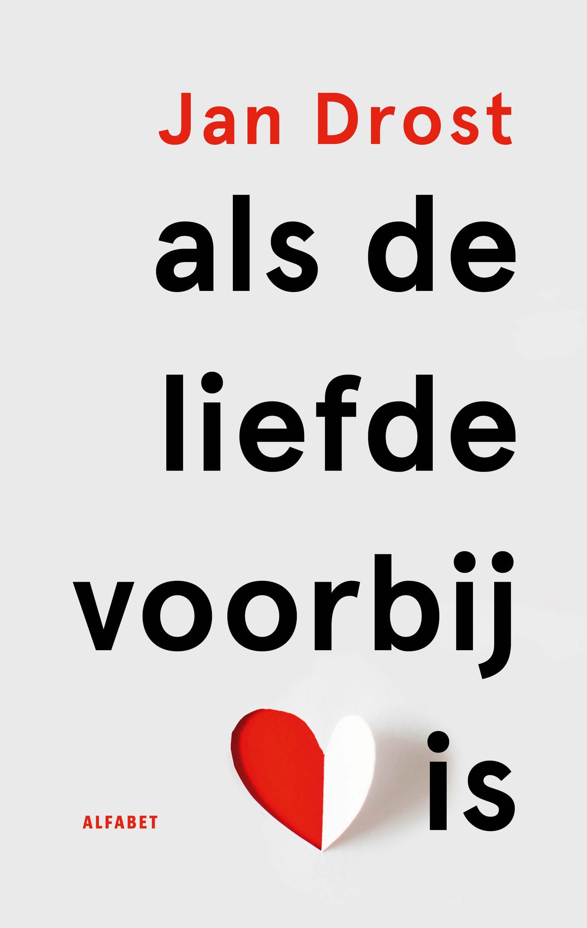 Als de liefde voorbij is (Paperback) Als de liefde voorbij is (Paperback)