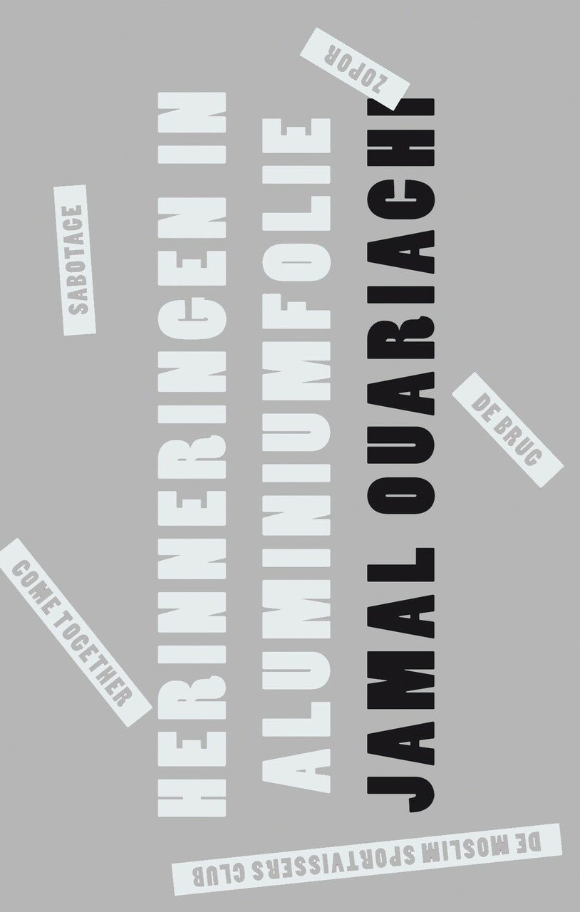 Herinneringen in aluminiumfolie (E-book) Herinneringen in aluminiumfolie (E-book)