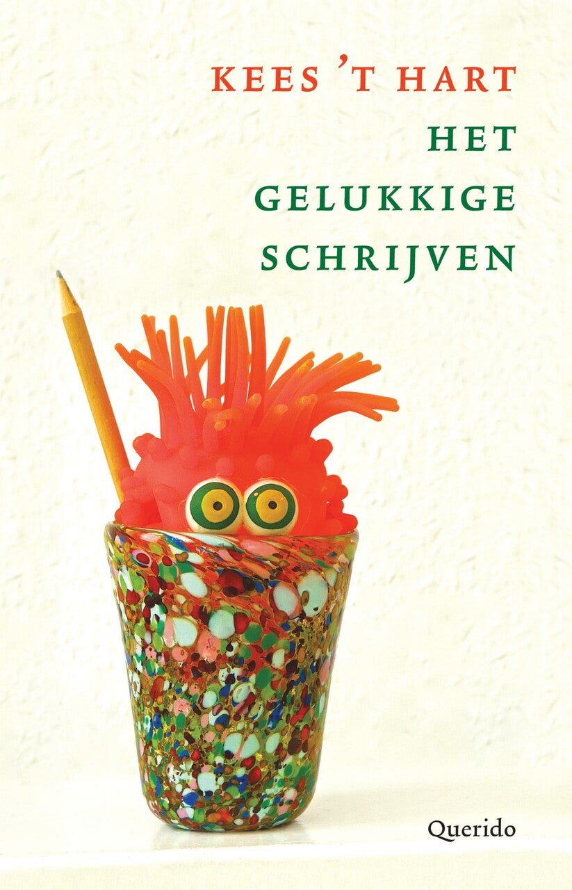 Het gelukkige schrijven (E-book) Het gelukkige schrijven (E-book)