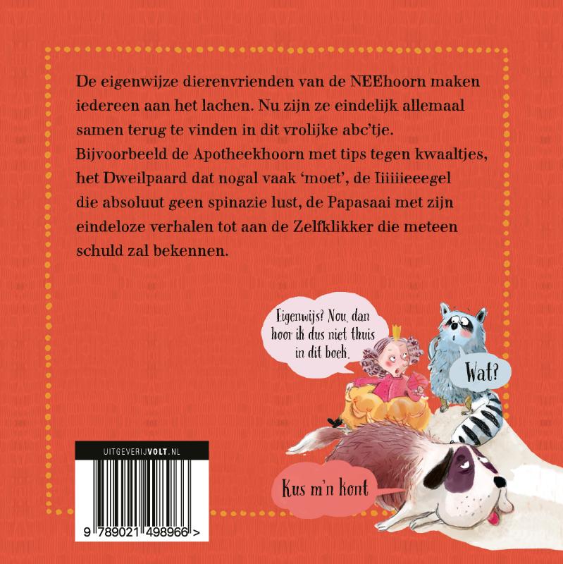 De NEEhoorn en zijn eigenwijze vrienden (Hardback) De NEEhoorn en zijn eigenwijze vrienden (Hardback)