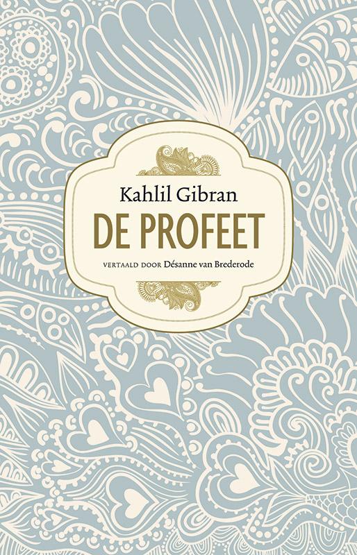De profeet (Hardback) De profeet (Hardback)