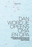 Dan word je opeens opa en oma (E-book)