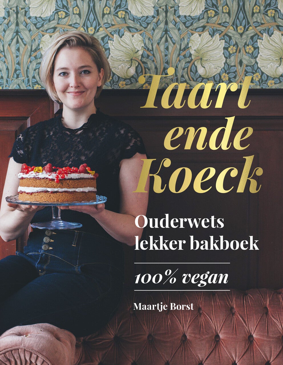 Taart ende Koeck (Hardback) Taart ende Koeck (Hardback)