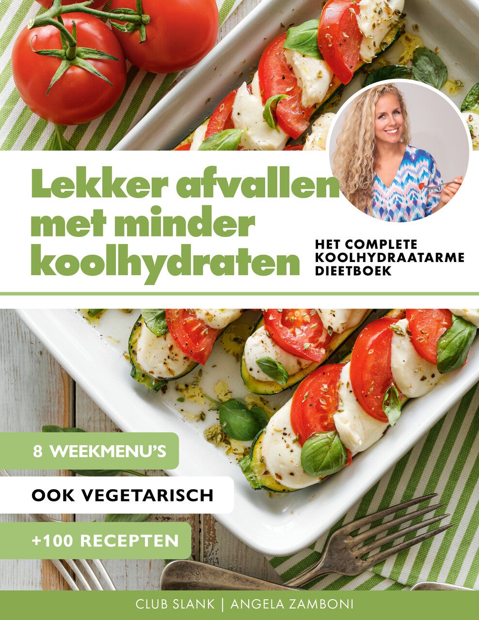 Lekker afvallen met minder koolhydraten (Hardback) Lekker afvallen met minder koolhydraten (Hardback)