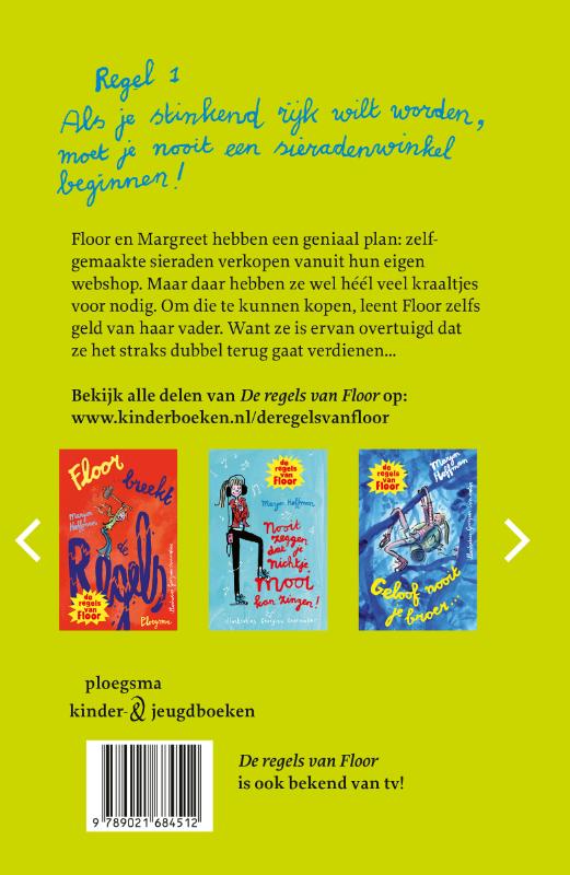 Nooit denken dat rijk worden makkelijk is! - De regels van Floor (Hardback) Nooit denken dat rijk worden makkelijk is! - De regels van Floor (Hardback)