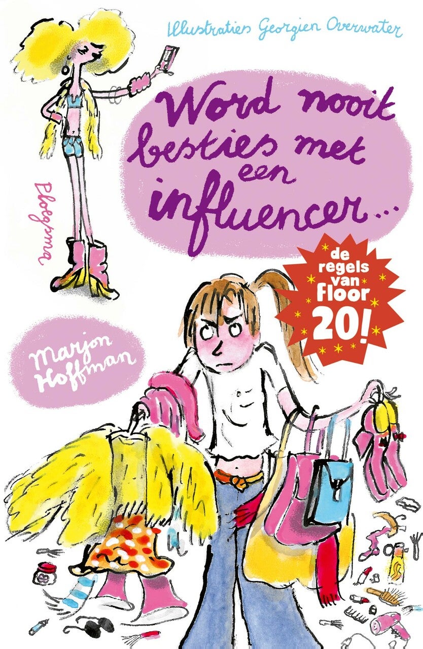 Word nooit besties met een influencer! (E-book) Word nooit besties met een influencer! (E-book)