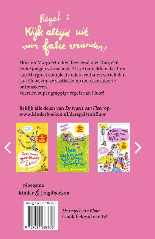 Kijk altijd uit voor fake vrienden! (Hardback) Kijk altijd uit voor fake vrienden! (Hardback)