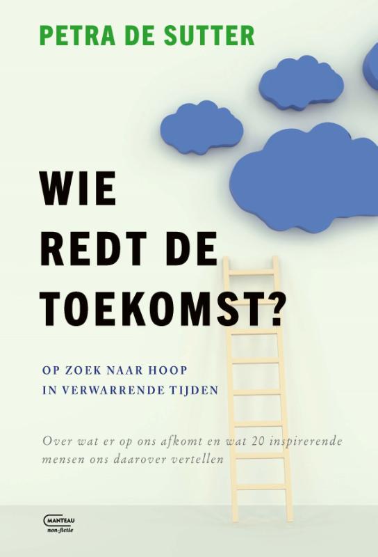 Wie redt de toekomst? (Paperback) Wie redt de toekomst? (Paperback)