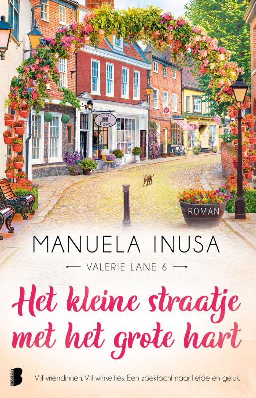 Het kleine straatje met het grote hart (Paperback) Het kleine straatje met het grote hart (Paperback)