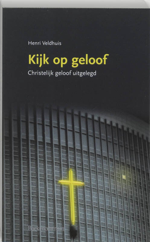 Kijk op geloof (Paperback) Kijk op geloof (Paperback)
