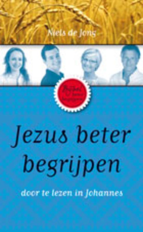 Jezus beter begrijpen (Paperback) Jezus beter begrijpen (Paperback)