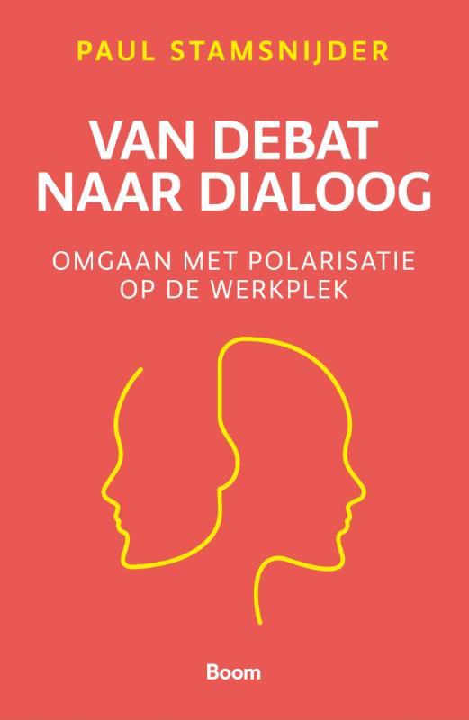 Van debat naar dialoog (Paperback) Van debat naar dialoog (Paperback)