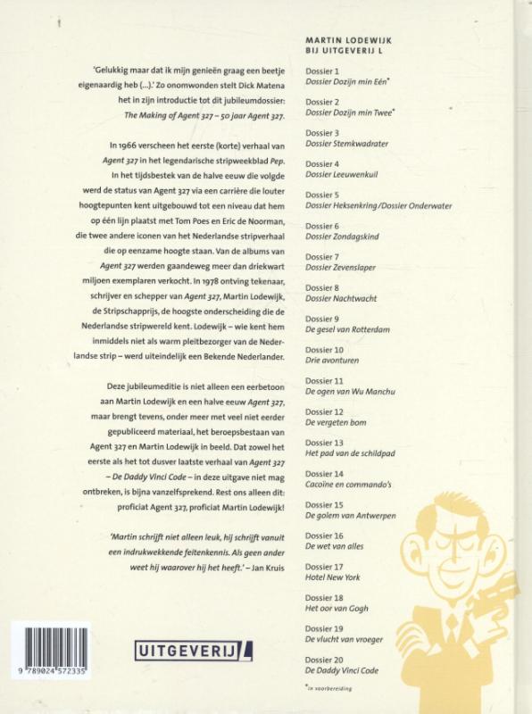 The Making of... 50 jaar Agent 327 (Hardback) The Making of... 50 jaar Agent 327 (Hardback)