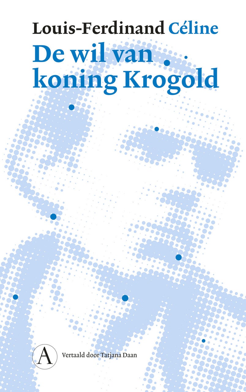 De wil van koning Krogold (Hardback) De wil van koning Krogold (Hardback)