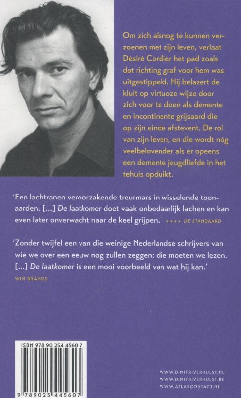 De laatkomer (Paperback) De laatkomer (Paperback)