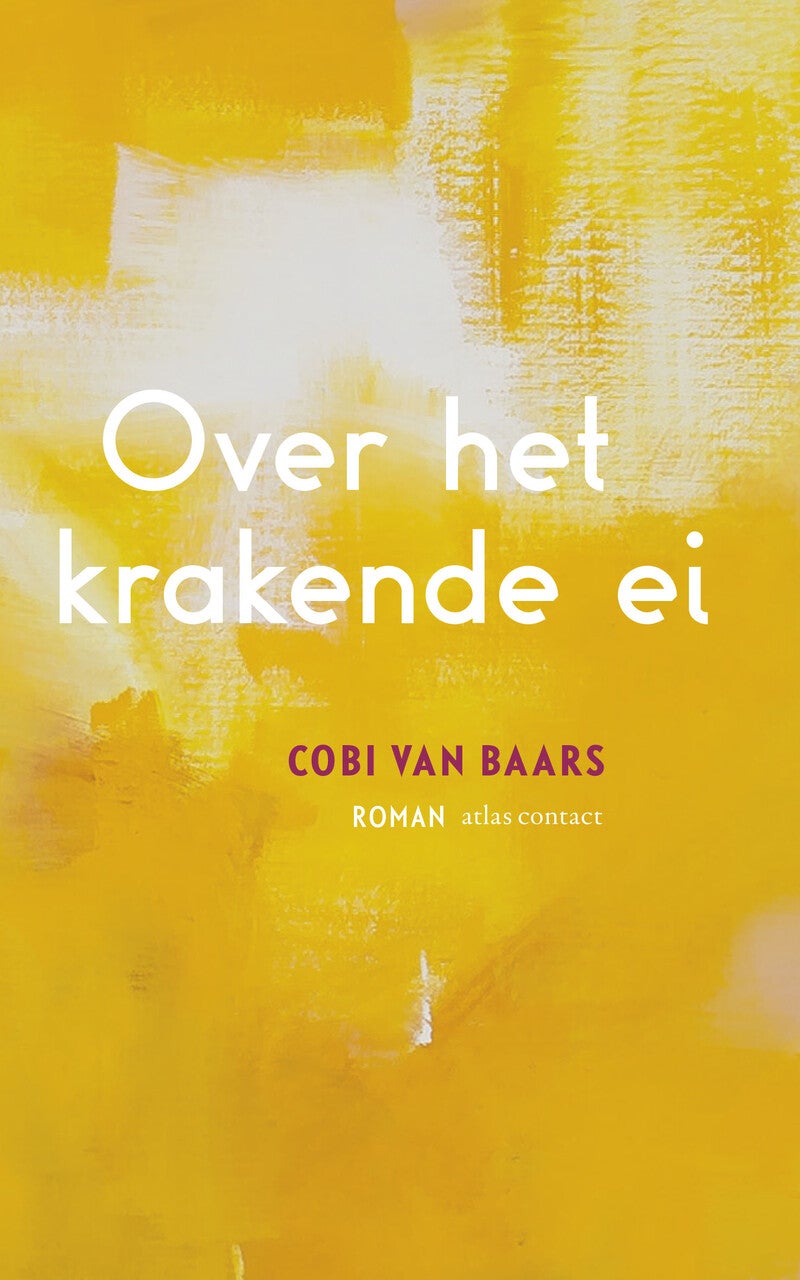 Over het krakende ei (Paperback) Over het krakende ei (Paperback)