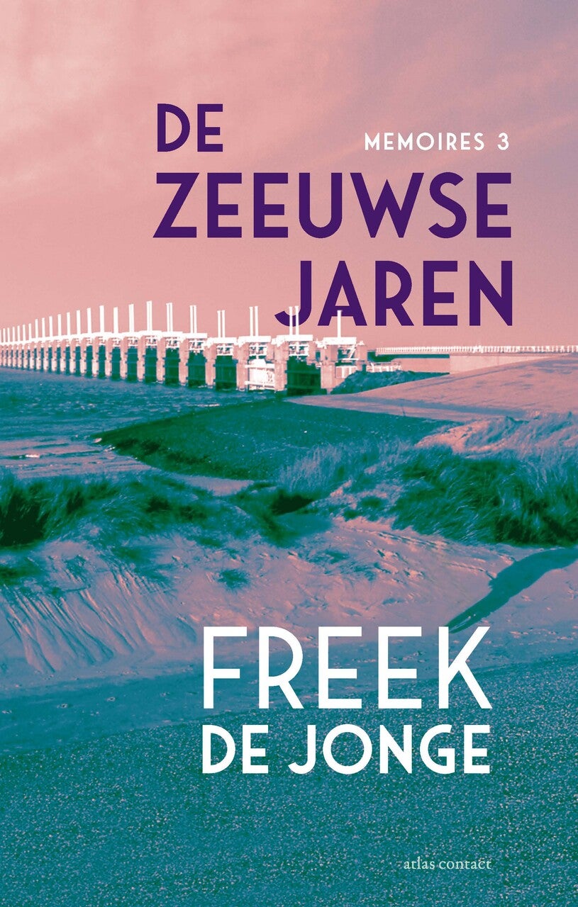 De Zeeuwse jaren (Paperback) De Zeeuwse jaren (Paperback)
