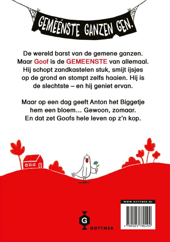 Goof is de gemeenste gans ter wereld (Hardback) Goof is de gemeenste gans ter wereld (Hardback)