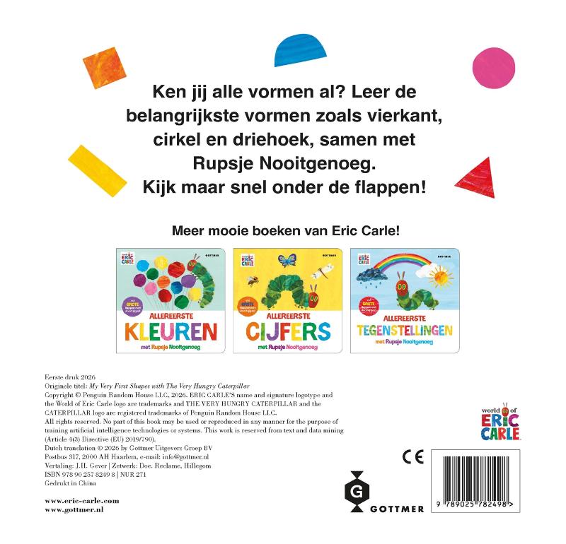 Allereerste vormen met Rupsje Nooitgenoeg (Kartonboek) Allereerste vormen met Rupsje Nooitgenoeg (Kartonboek)
