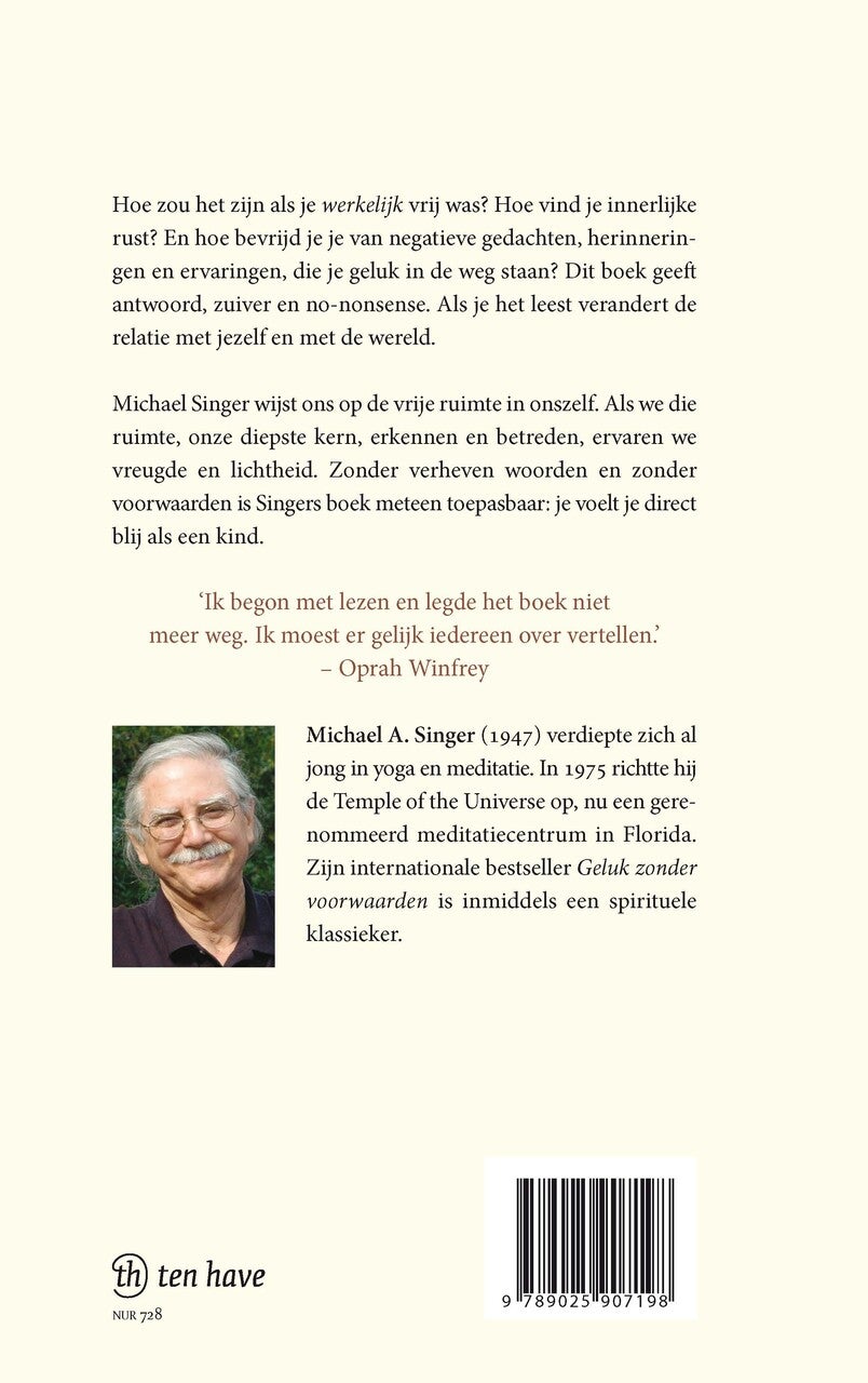 Geluk zonder voorwaarden (Hardback) Geluk zonder voorwaarden (Hardback)