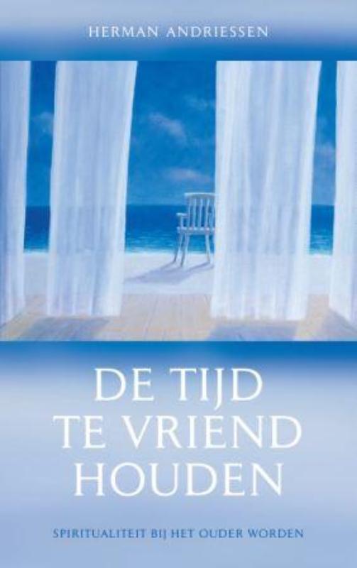 De tijd te vriend houden (Paperback) De tijd te vriend houden (Paperback)