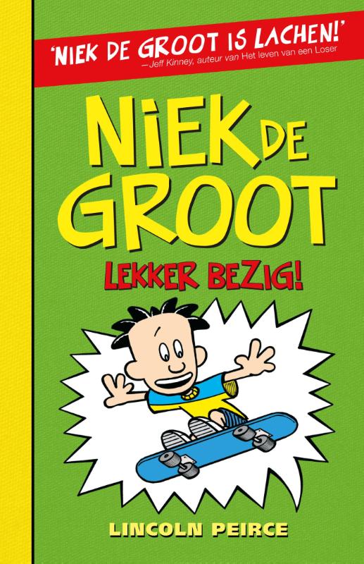 Niek de Groot lekker bezig (Hardback) Niek de Groot lekker bezig (Hardback)