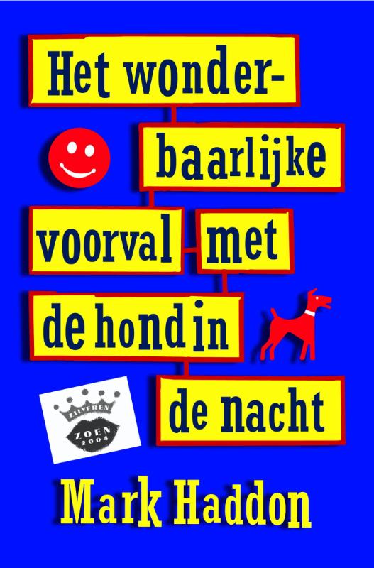 Het wonderbaarlijke voorval met de hond in de nacht (Paperback) Het wonderbaarlijke voorval met de hond in de nacht (Paperback)