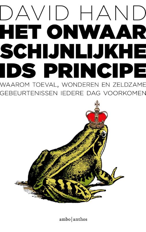 Het onwaarschijnlijkheidsprincipe (Paperback) Het onwaarschijnlijkheidsprincipe (Paperback)