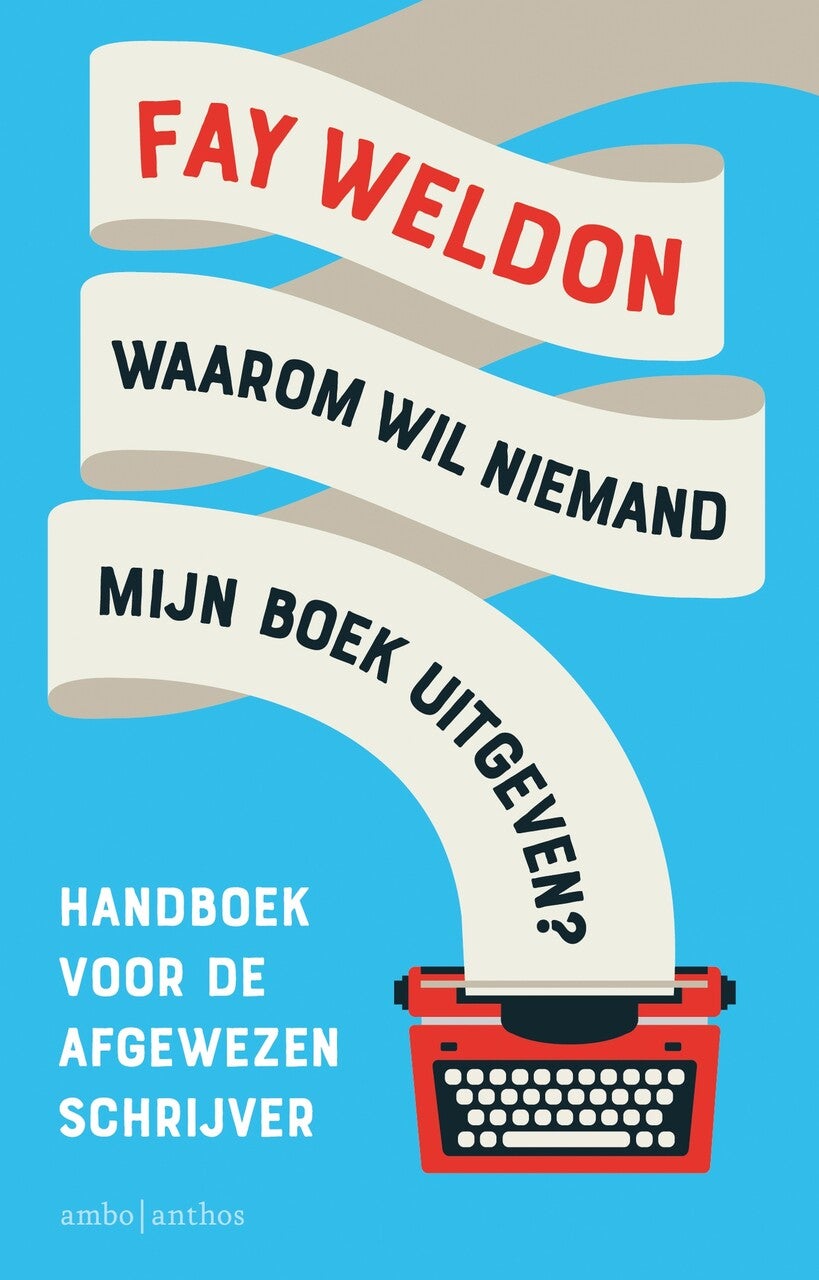 Waarom wil niemand mijn boek uitgeven? (E-book) Waarom wil niemand mijn boek uitgeven? (E-book)