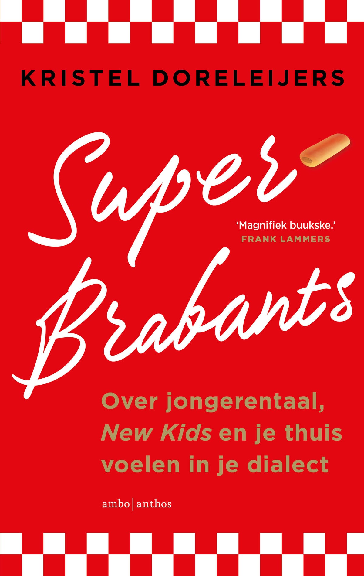 Superbrabants (Paperback) Superbrabants (Paperback)