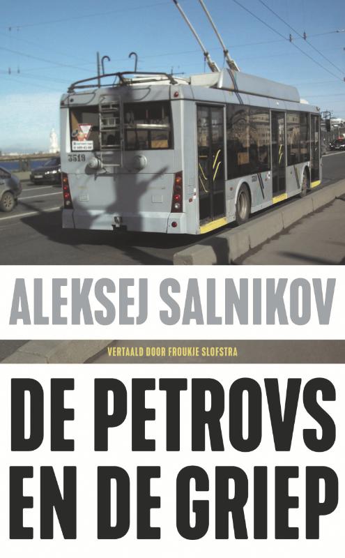 De Petrovs en de griep (Paperback) De Petrovs en de griep (Paperback)