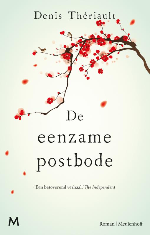De eenzame postbode (Hardback) De eenzame postbode (Hardback)
