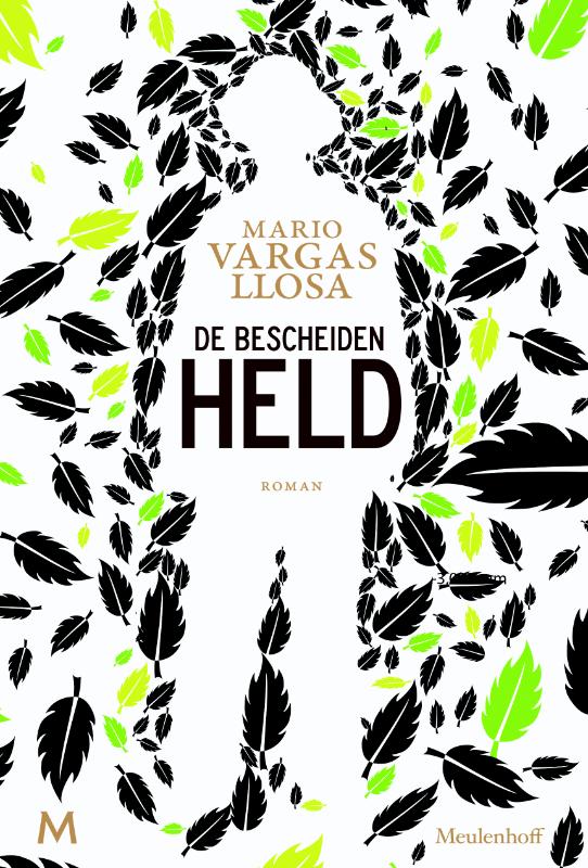 De bescheiden held (Hardback) De bescheiden held (Hardback)
