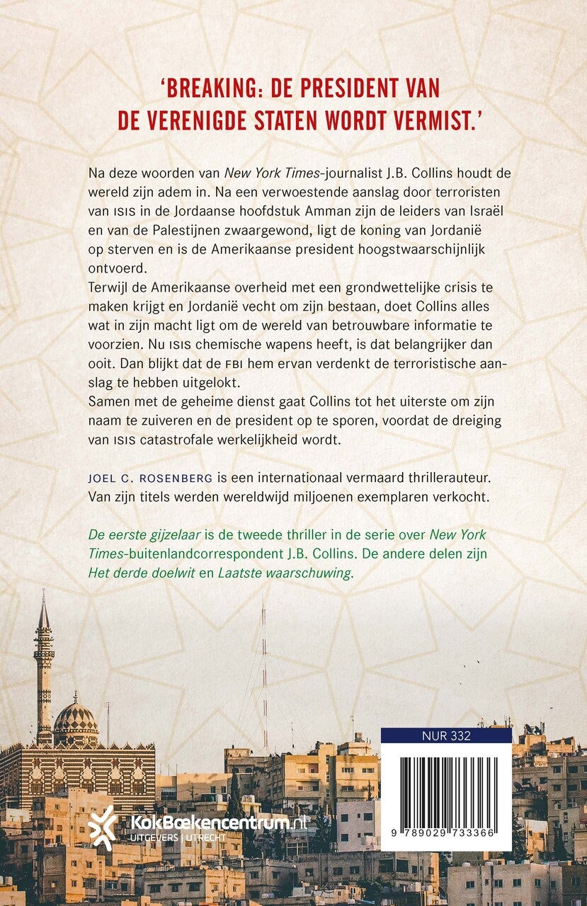 De eerste gijzelaar (Paperback) De eerste gijzelaar (Paperback)