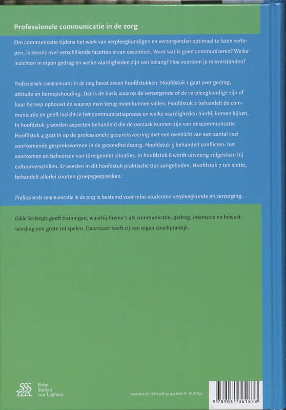 Professionele communicatie in de zorg (Hardback) Professionele communicatie in de zorg (Hardback)