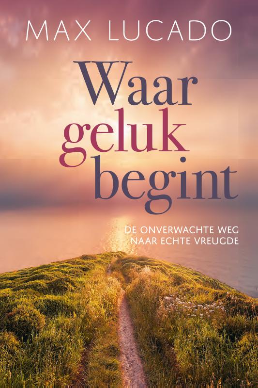 Waar geluk begint (Paperback) Waar geluk begint (Paperback)