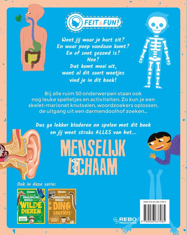 Ontdek de ongelooflijke wereld van het menselijk lichaam (Paperback) Ontdek de ongelooflijke wereld van het menselijk lichaam (Paperback)